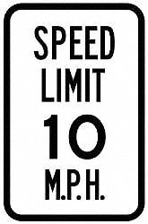 Traffic Sign,18 x 12In,BK/WHT,SP LIM 10